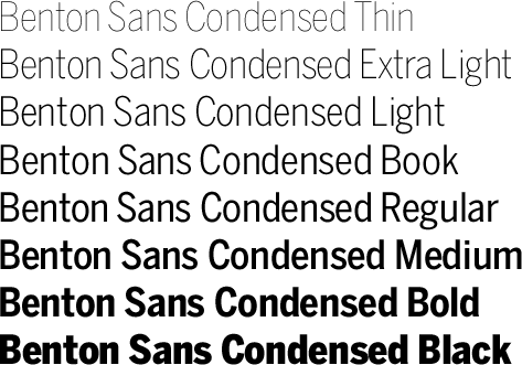 Benton Sans Condensed Volume
