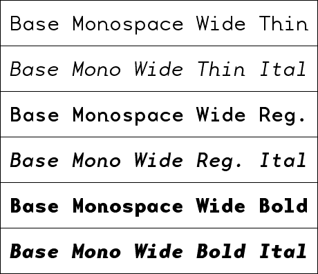 Base Monospace Wide